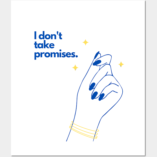 i dont take promises blue nails aesthetic illustration Wall Art by FRH Design